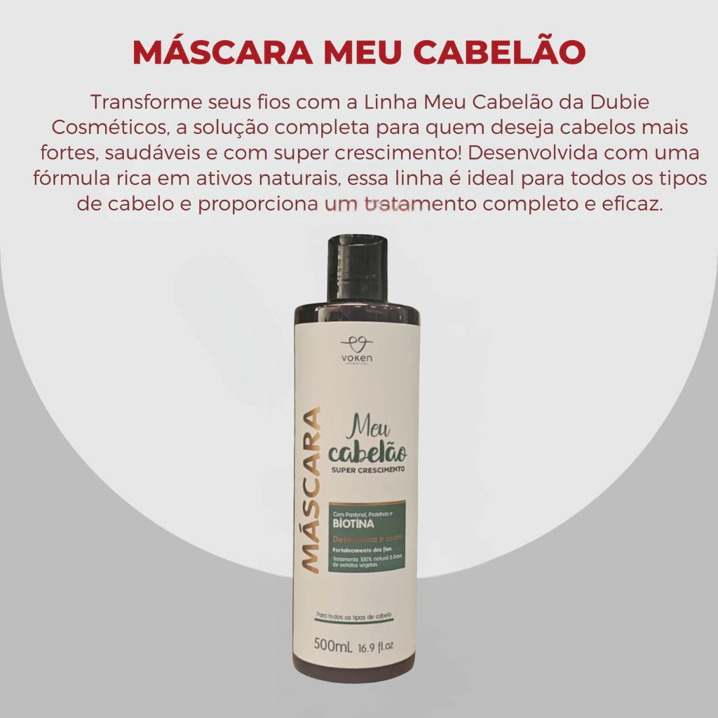 Máscara Meu Cabelão Super Crescimento Capilar Dubie 500g